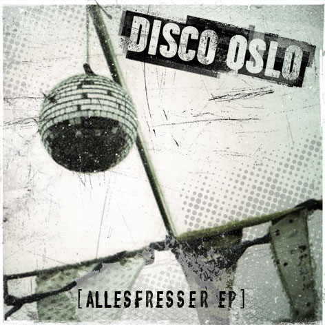 Disco Oslo Allesfresser EP